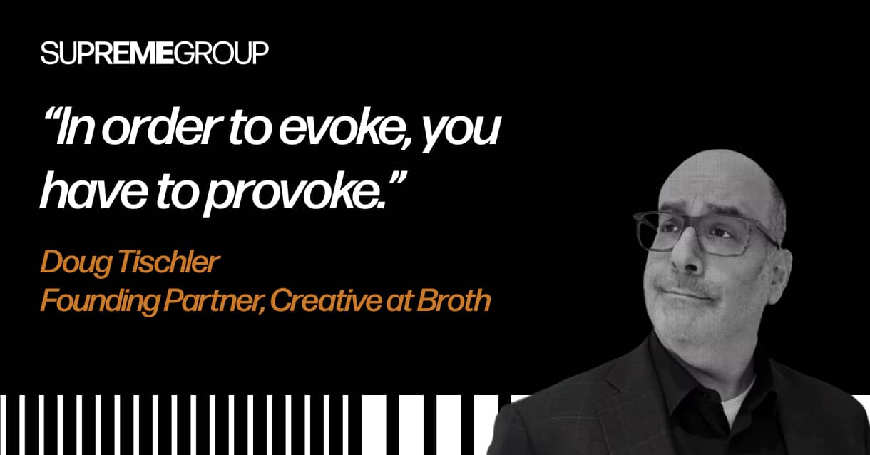 Doug Tischler podcast quote